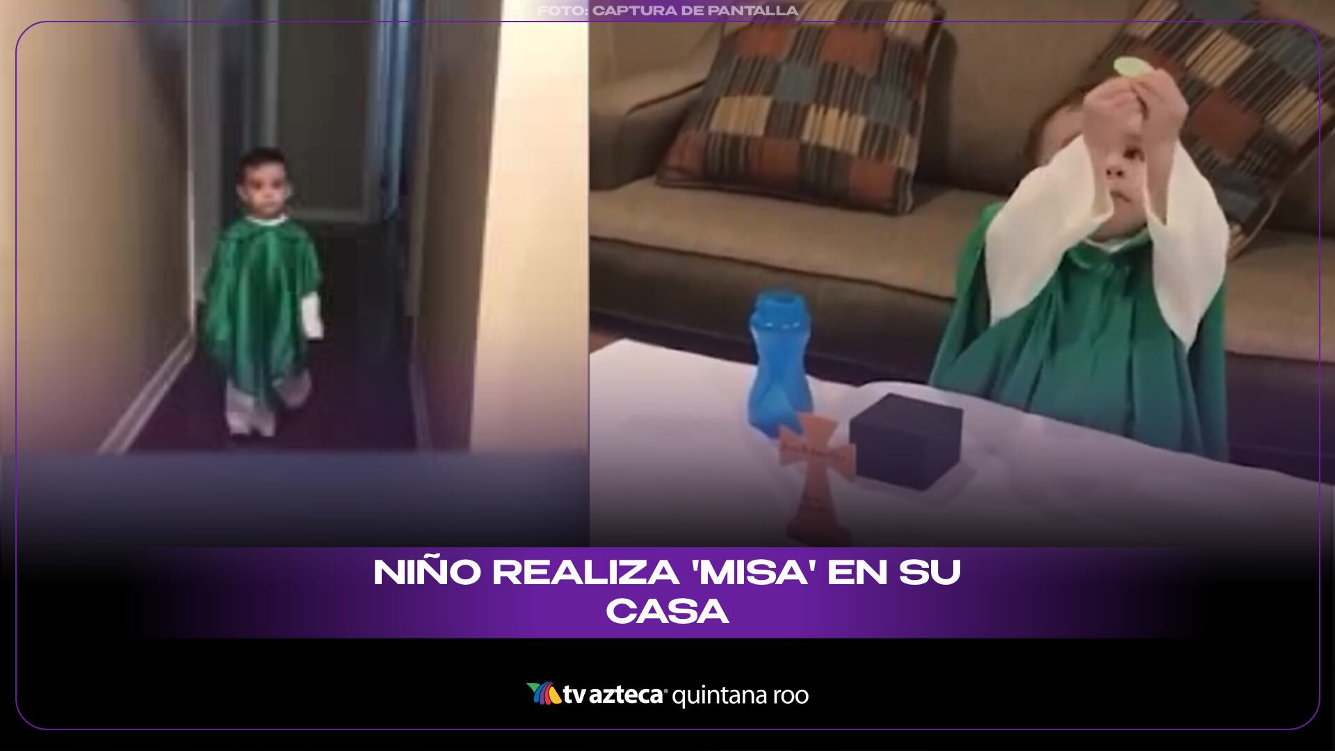 VIDEO_ Niño realiza 'misa' en su casa; realiza 'consagración' durante cántico católico.jpg