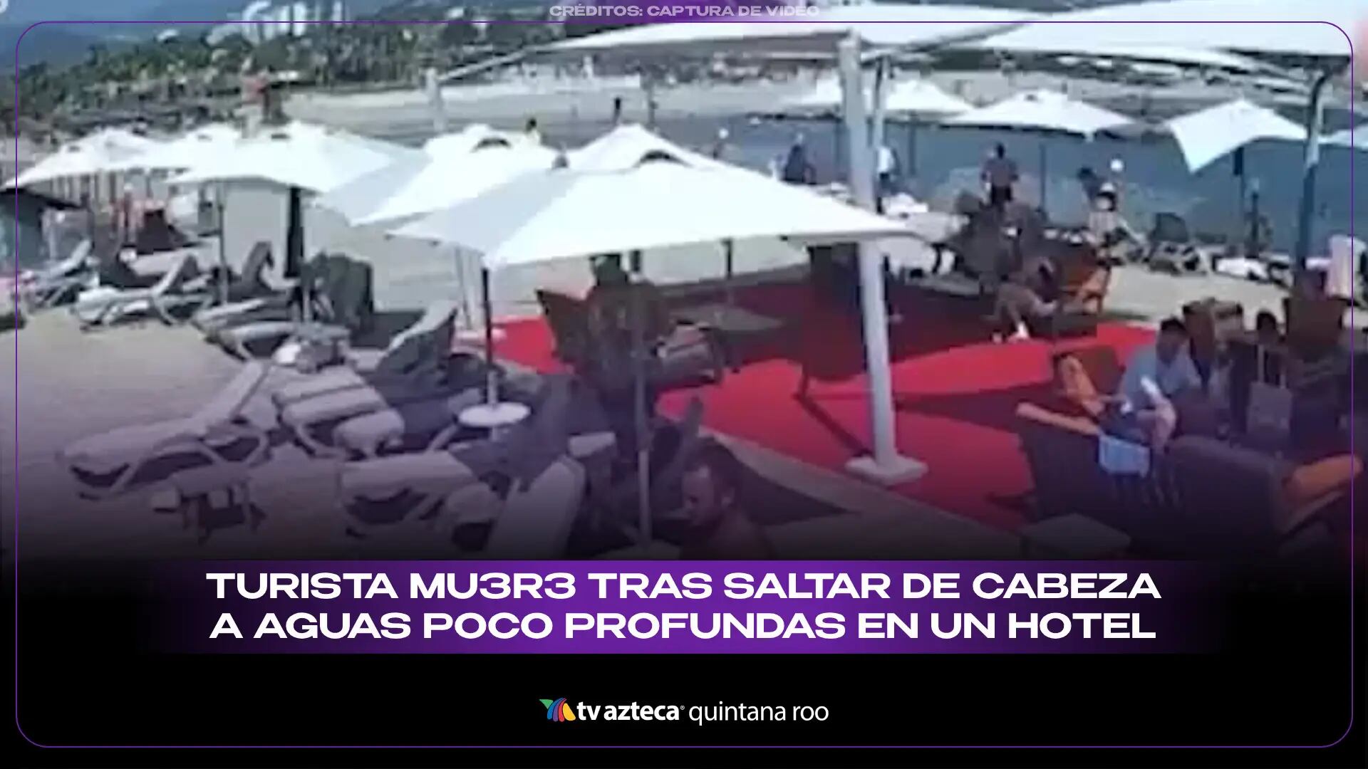 FUERTE VIDEO: Turista muere tras saltar de cabeza en la alberca de un hotel de Turquía