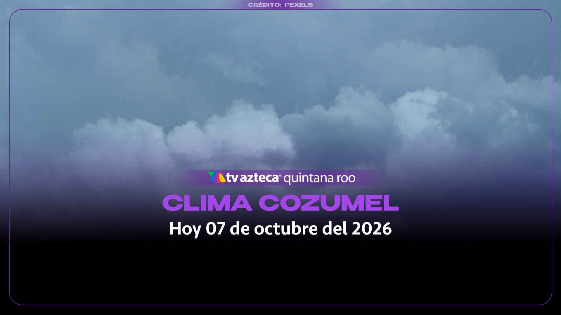 Cozumel: Temperatura y pronóstico del clima para hoy, 7 de octubre de 2026