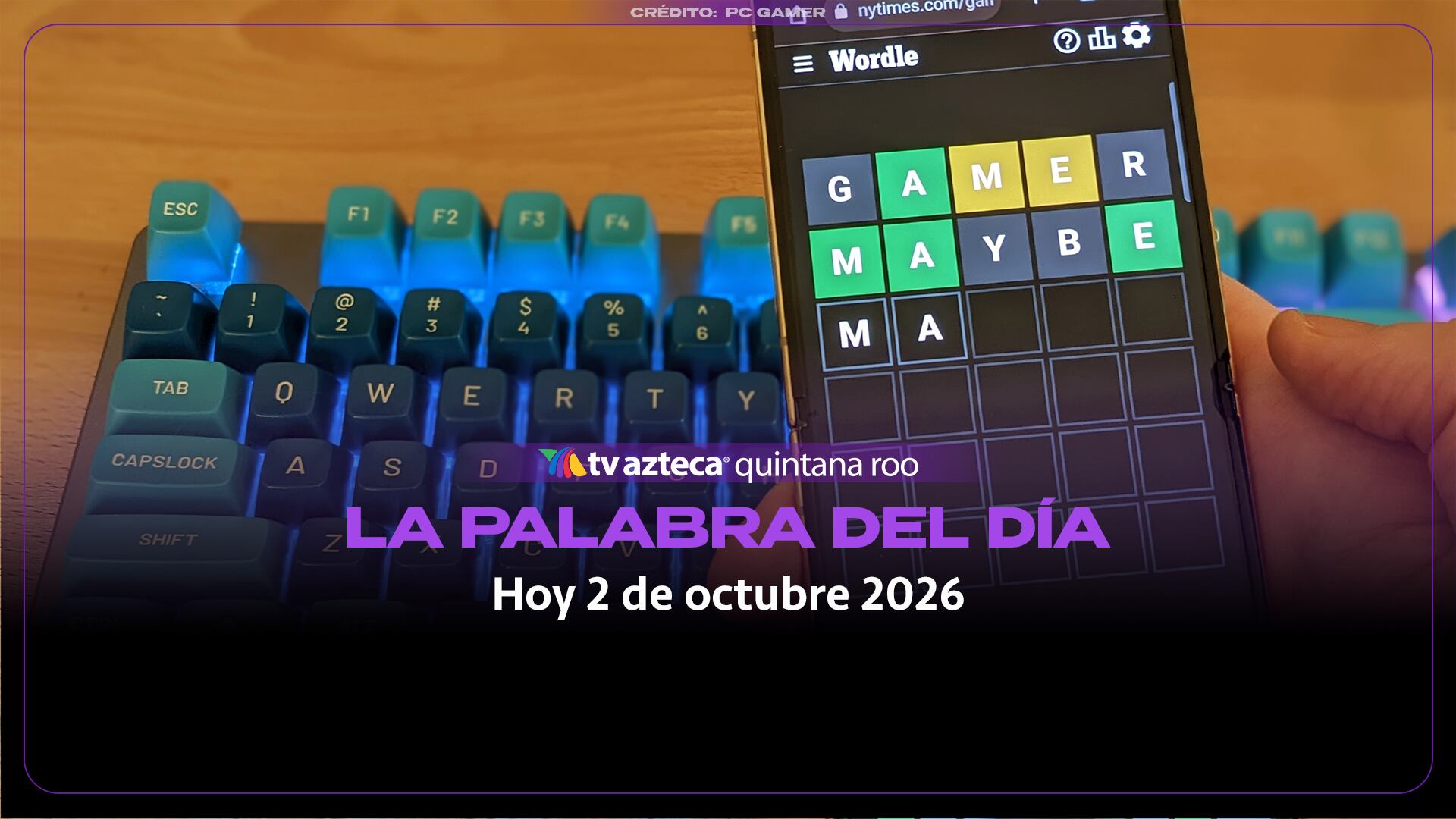 Wordle: ¿Cuál es la palabra del día hoy 2 de octubre de 2026?
