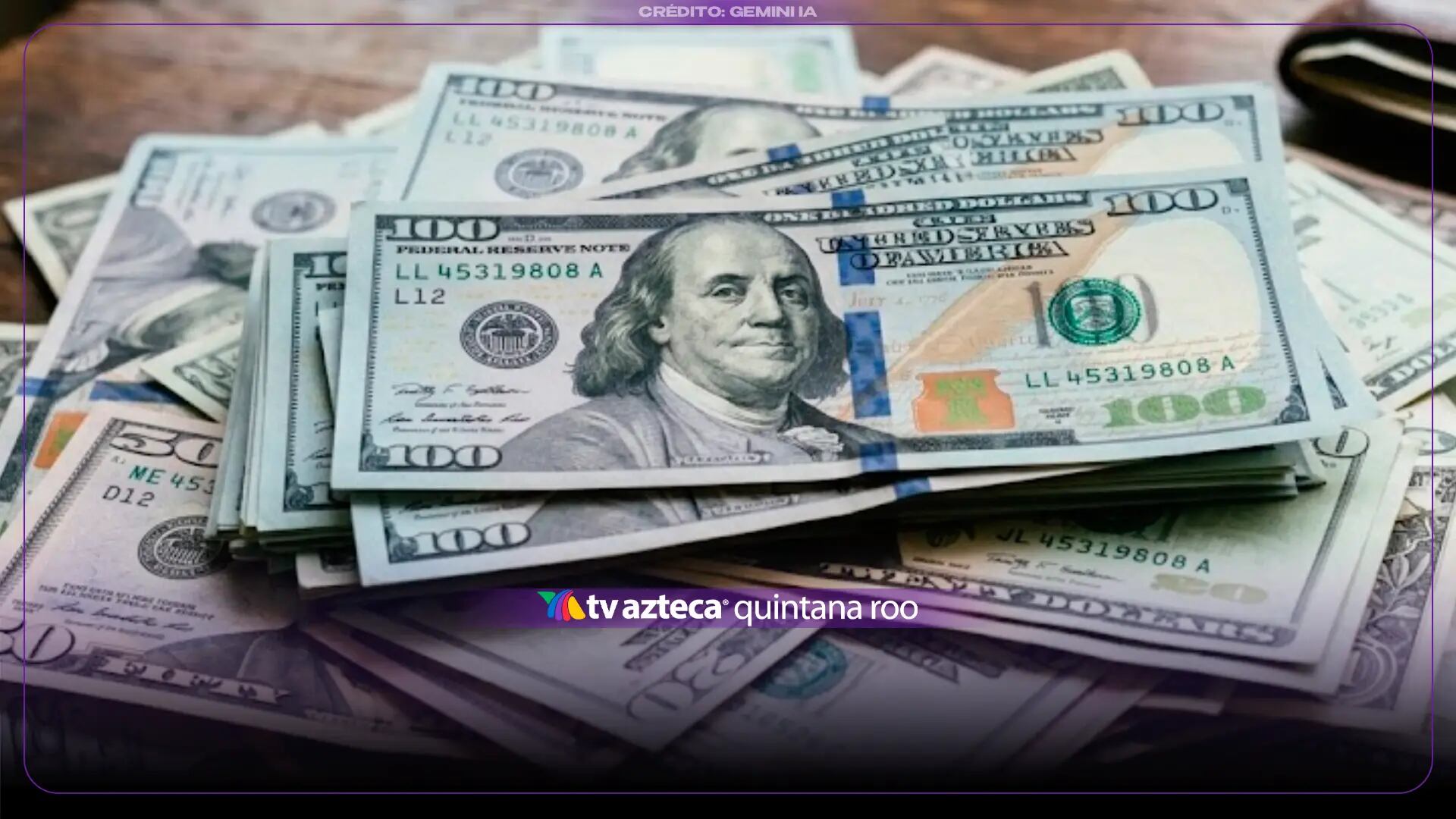 ¡Aún alcanzas a cambiar! Conoce el precio del dólar estadounidense al CIERRE de HOY, miércoles 14 de octubre de 2026, en Cancún
