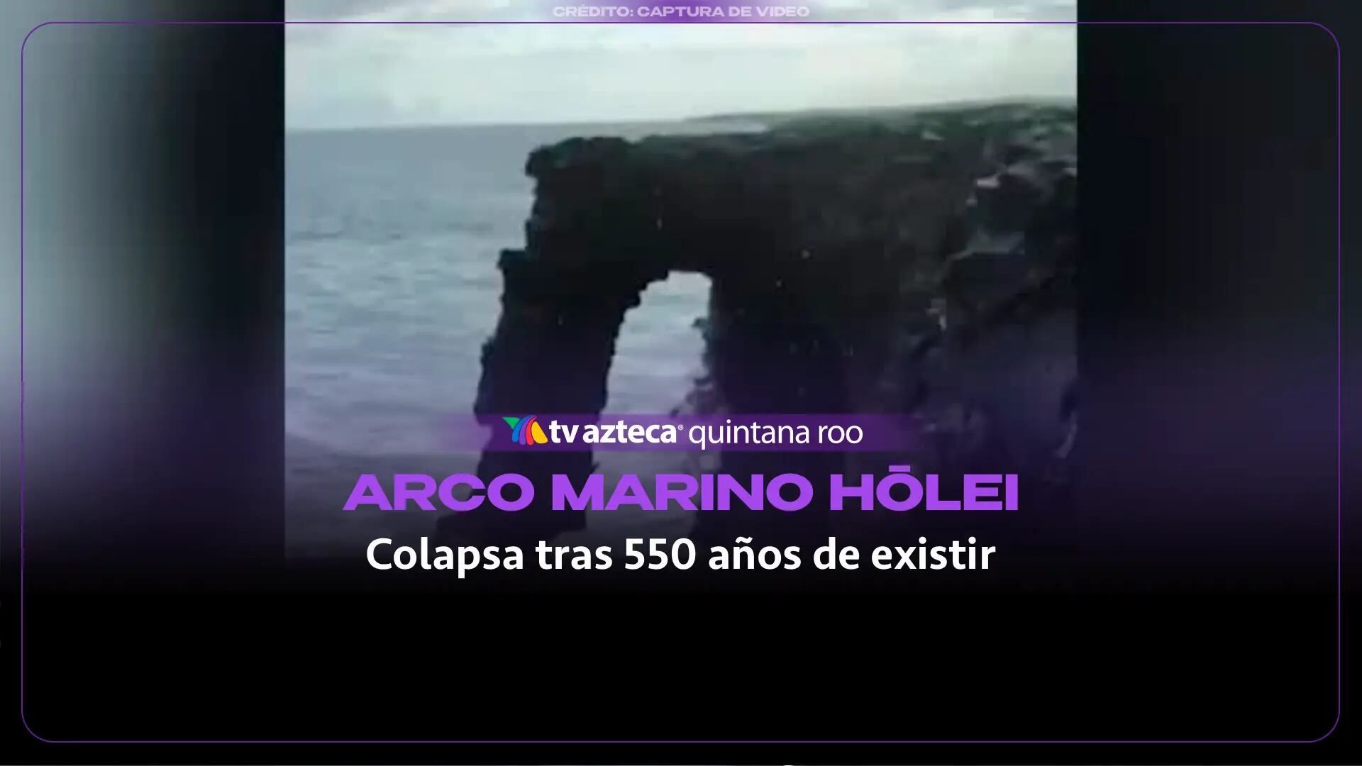 El emblemático arco marino Hōlei de Hawái colapsa tras 550 años de existencia