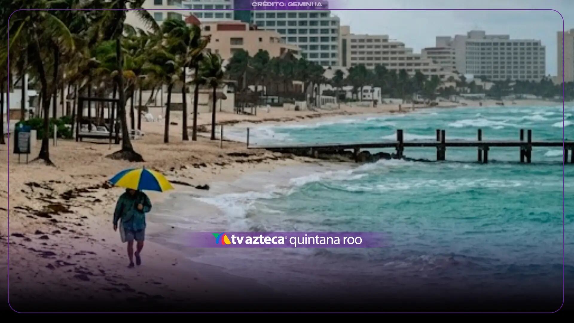 Pronóstico del clima en Cancún y Quintana Roo HOY, sábado 10 de octubre de 2026