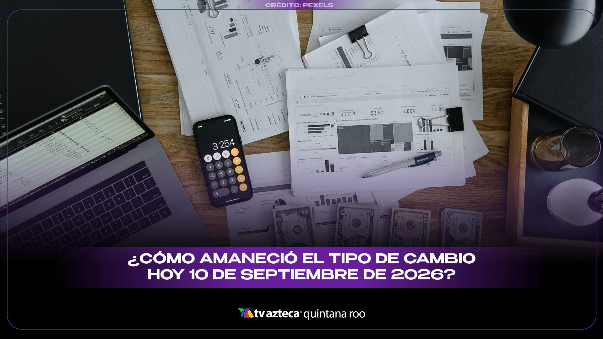 ¿Cómo amaneció el tipo de cambio hoy 10 de septiembre de 2026? 