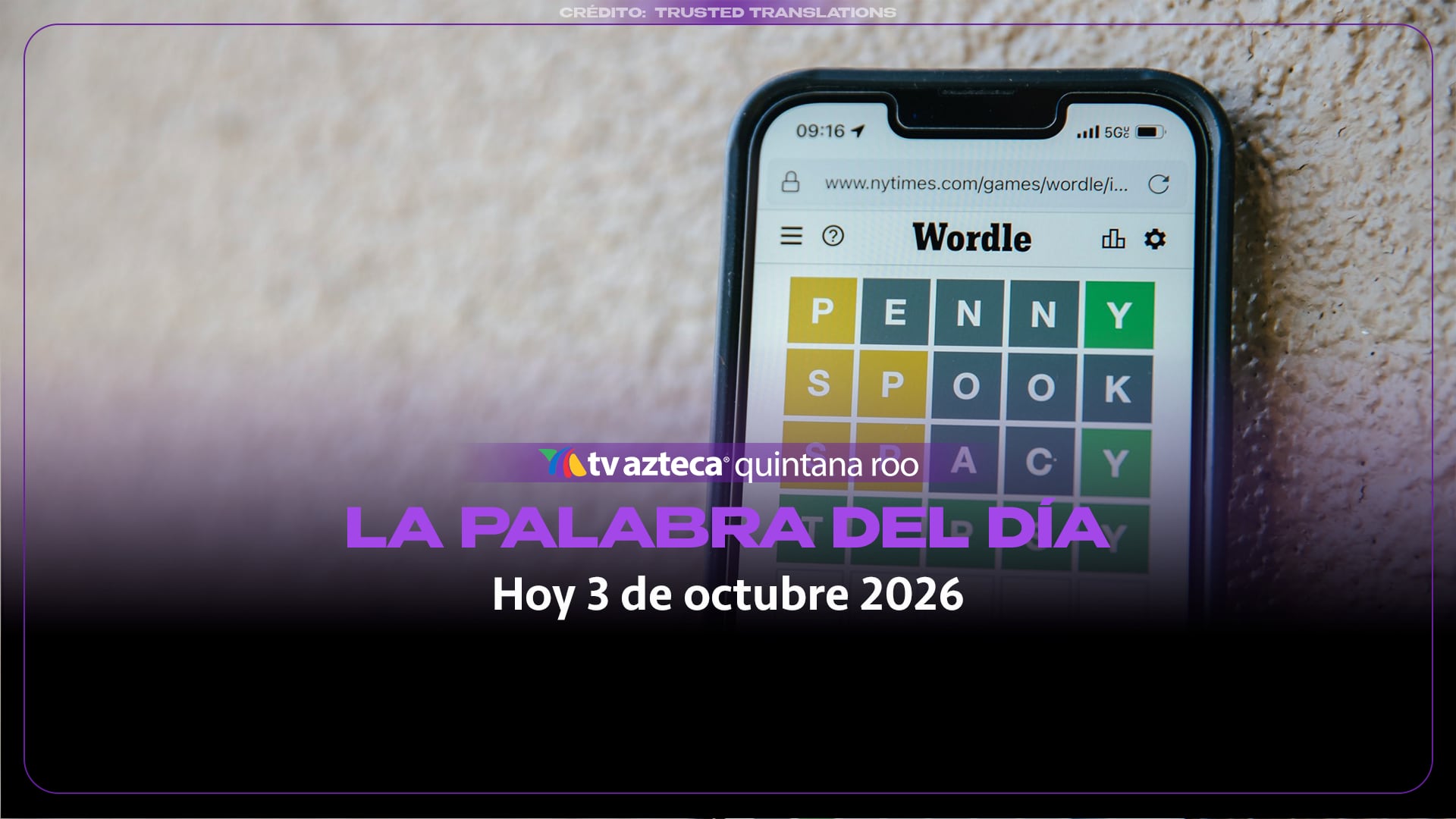 Wordle: ¿Cuál es la palabra del día hoy 3 de octubre de 2026? 