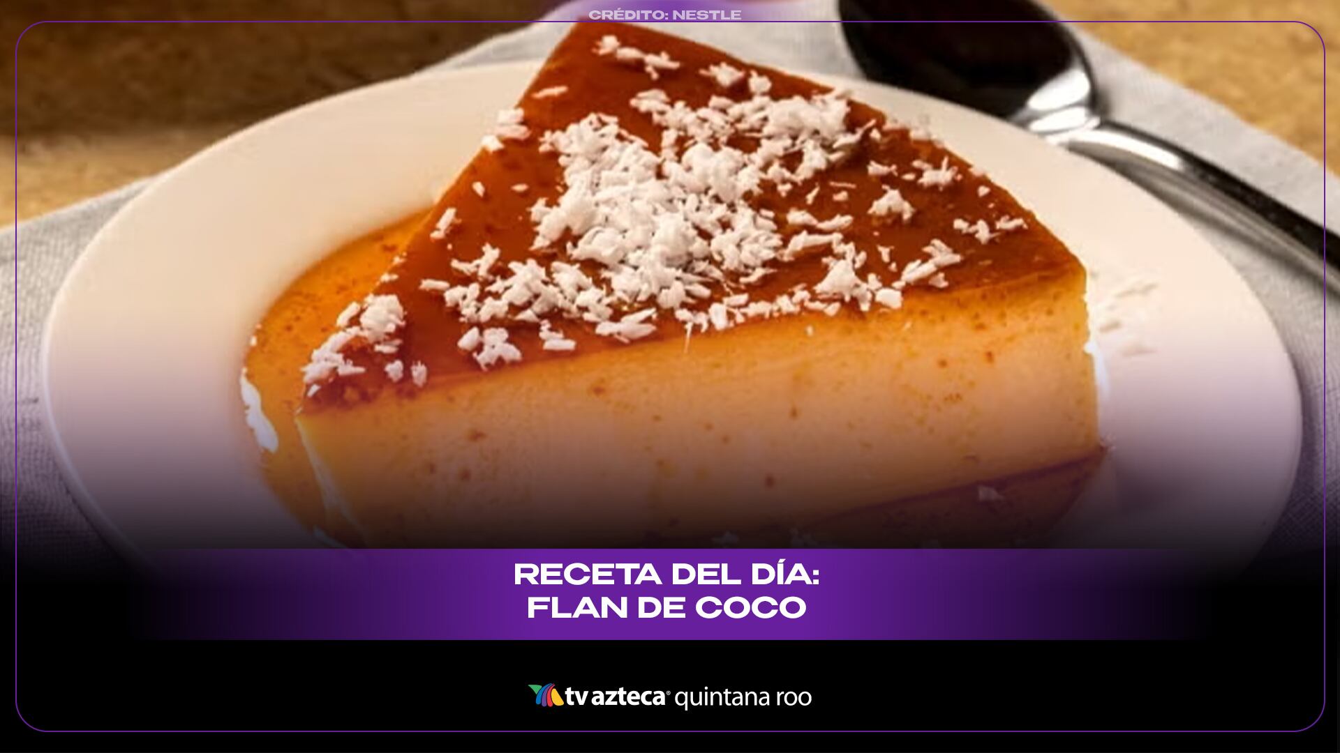 Receta del día: Flan de coco hecho en casa