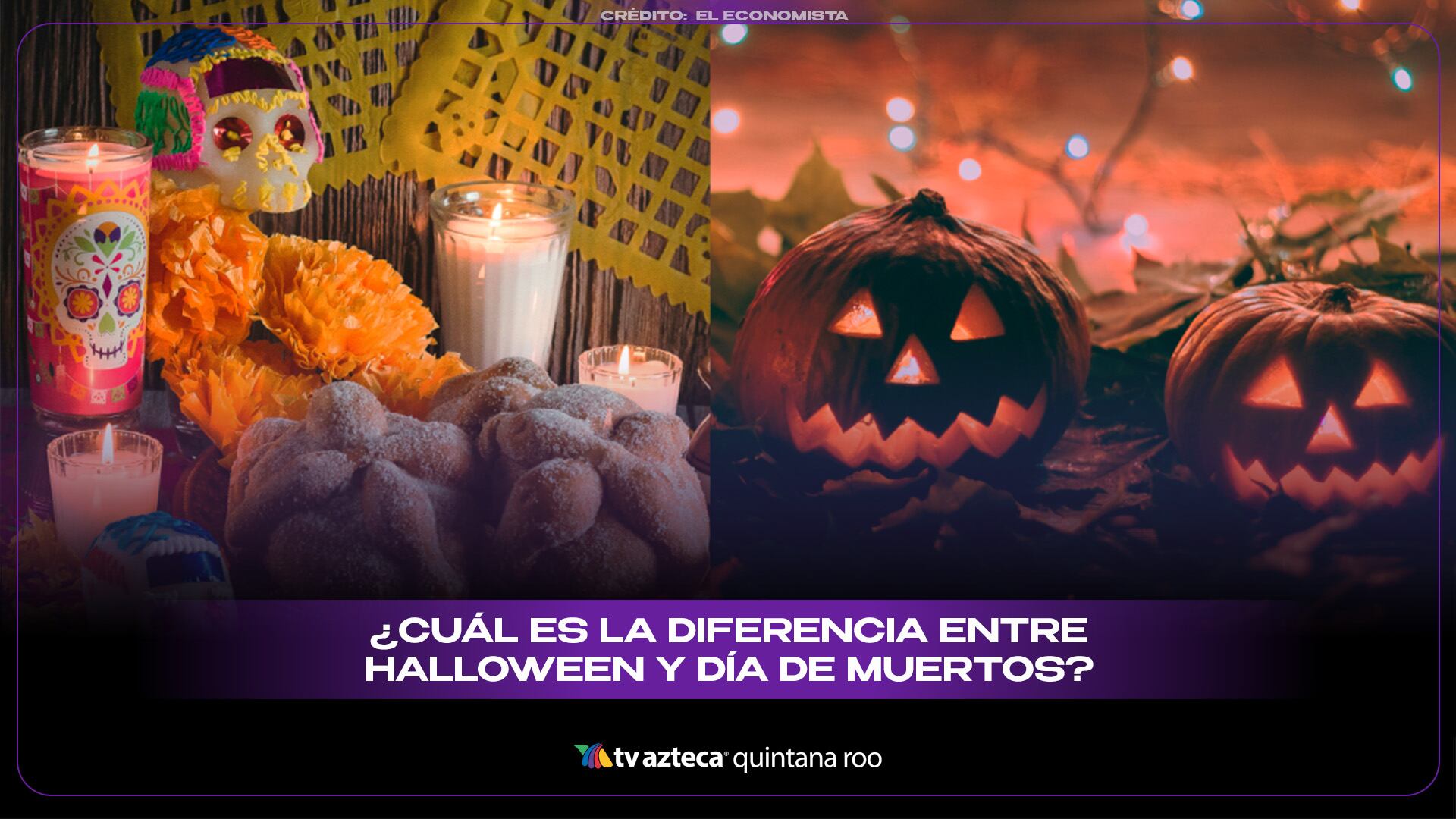 Halloween vs Día de Muertos: conoce las diferencias y tradiciones de estas celebraciones