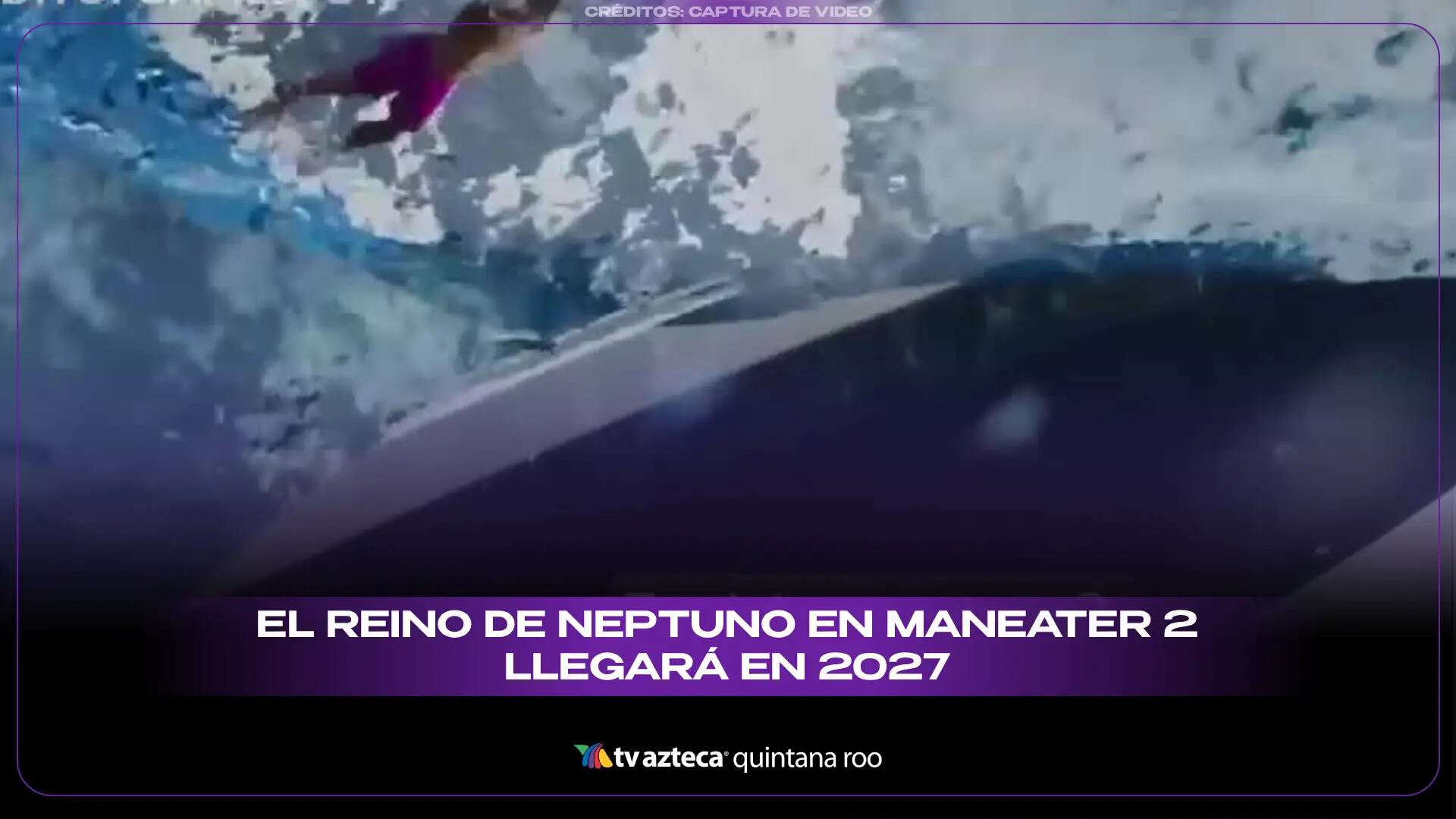El Reino de Neptuno en Maneater 2 llegará en 2027: ¿Cómo será la experiencia en este videojuego?