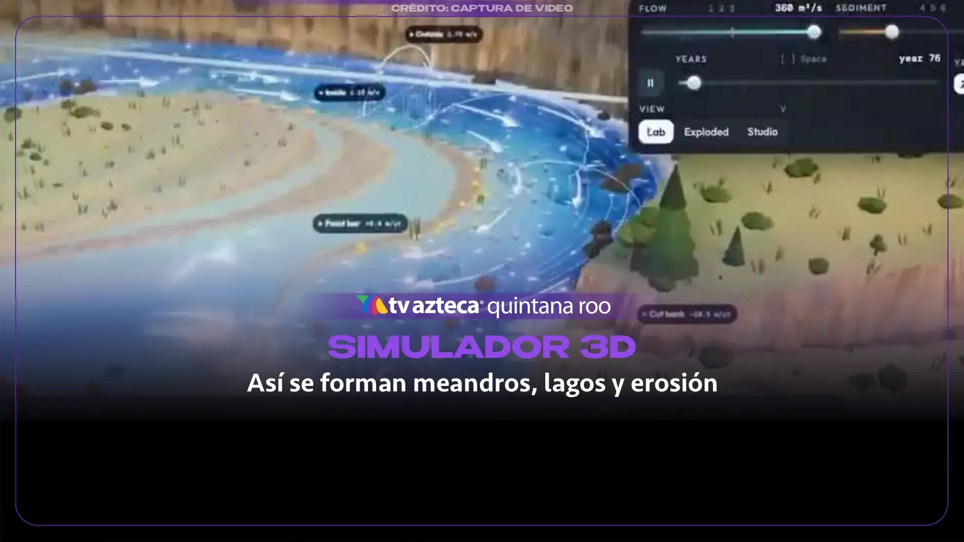 Simulador interactivo de ríos en 3D: Así se forman meandros, lagos y erosión en tiempo real