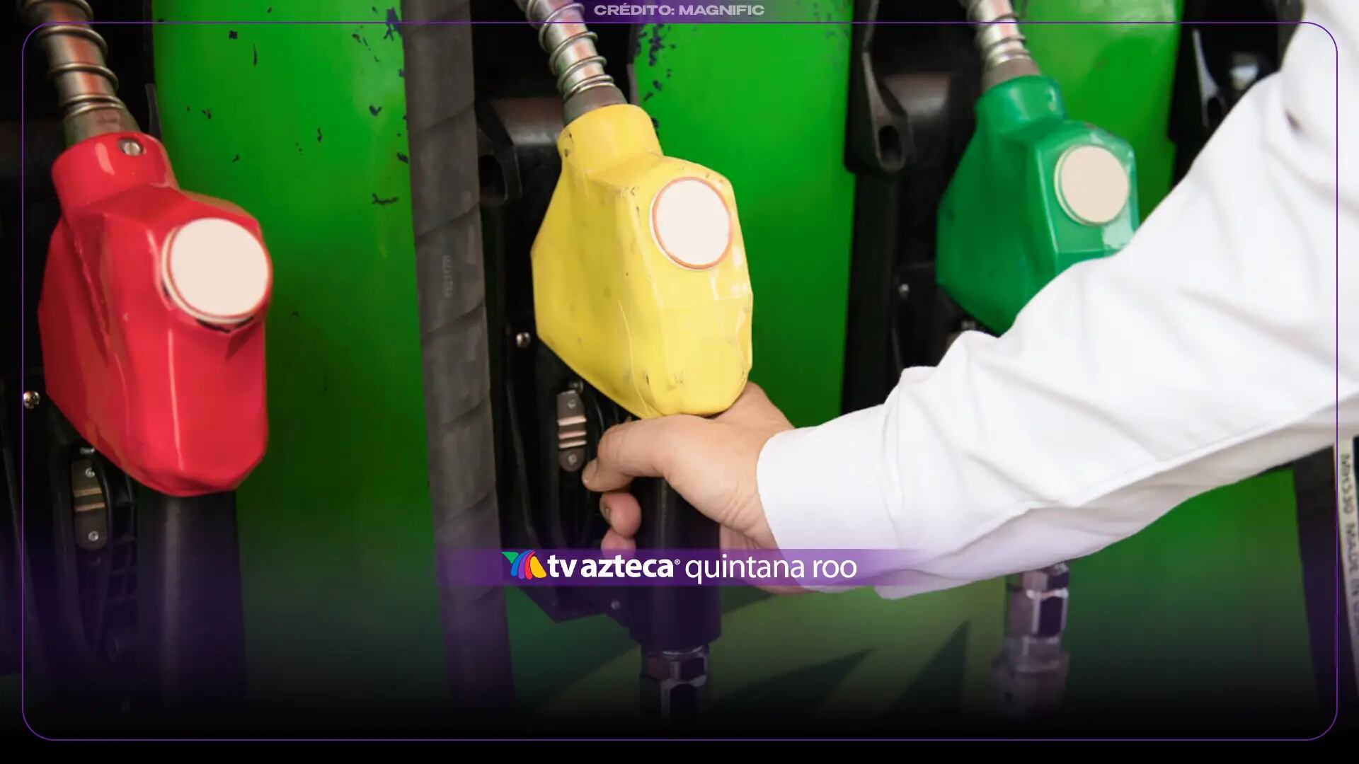 Aprovecha para llenar el tanque: Precio de la gasolina HOY, 17 de octubre de 2026, en Quintana Roo