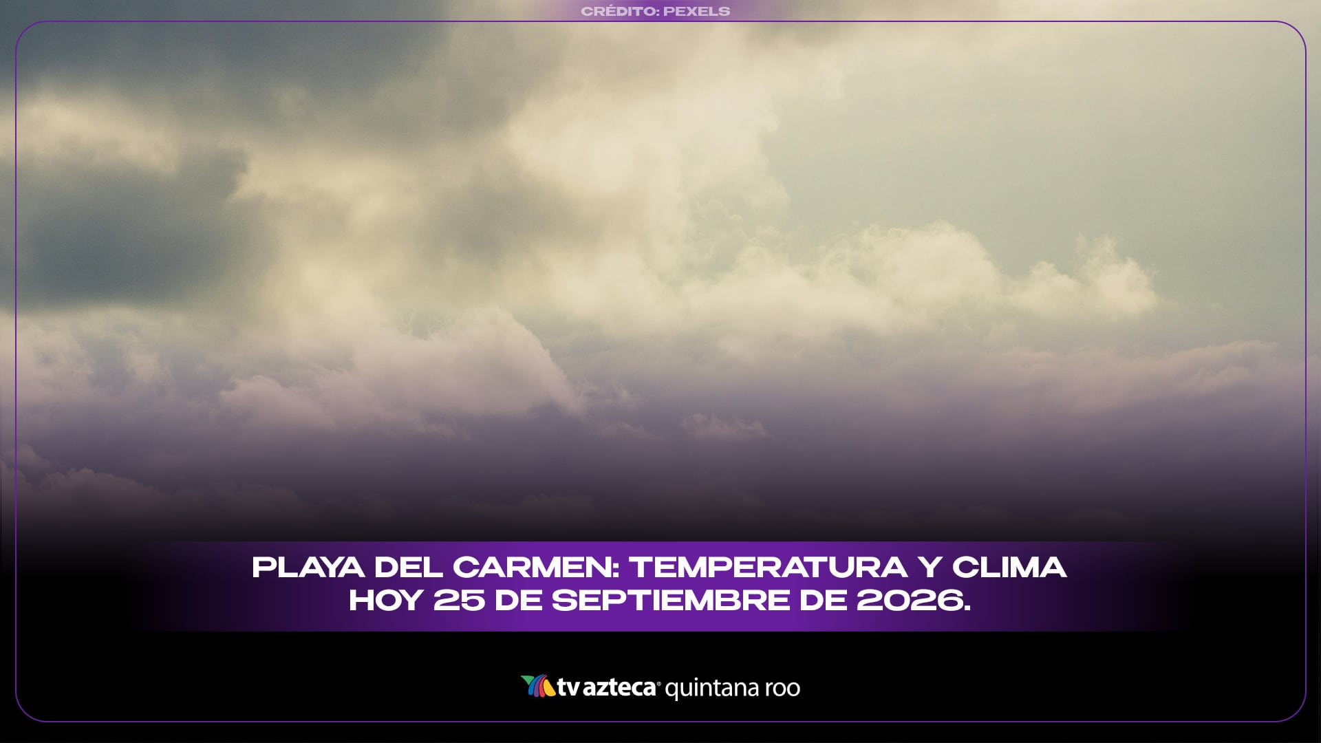 Playa del Carmen: Temperatura y clima hoy 11 de enero de 2026.