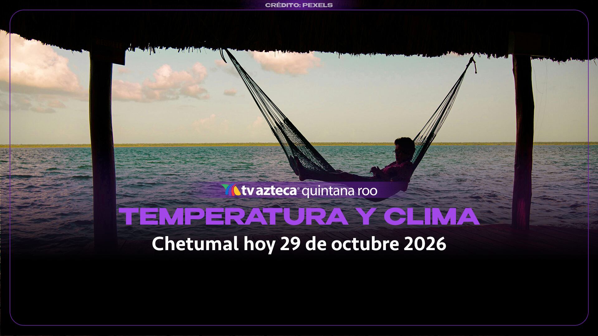 Chetumal: Temperatura y clima hoy 29 de octubre de 2026. 