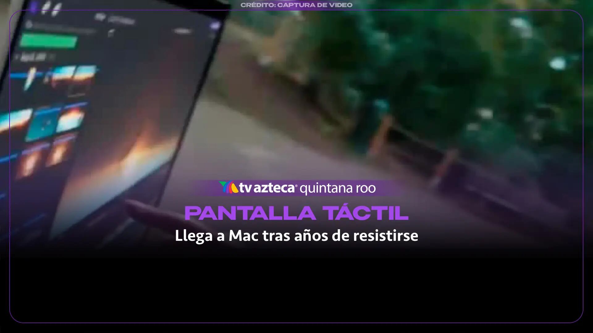 ¿Por qué Apple finalmente trajo pantalla táctil a la Mac después de años de resistirse? Esta es la razón