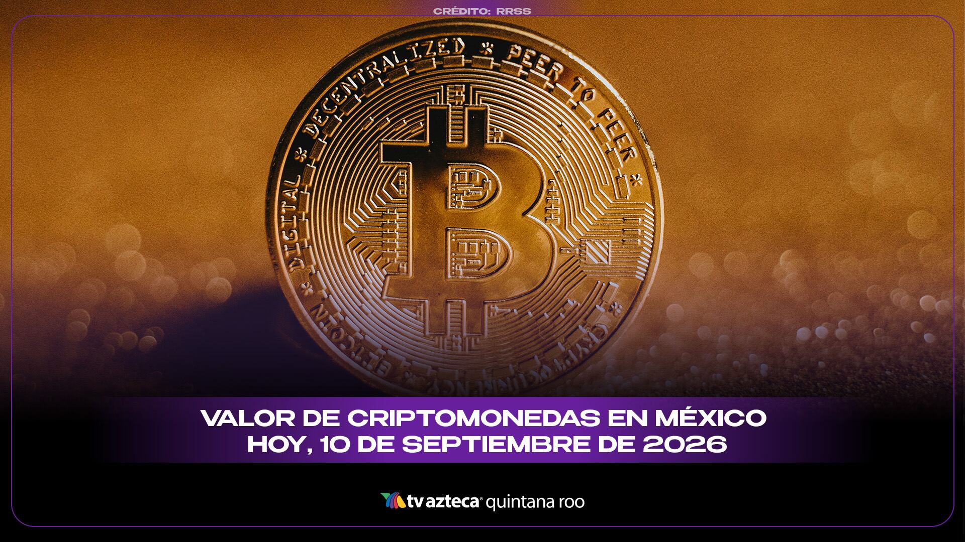 Criptomonedas hoy 10 de septiembre: conoce el valor de Bitcoin, Ethereum y XRP en México