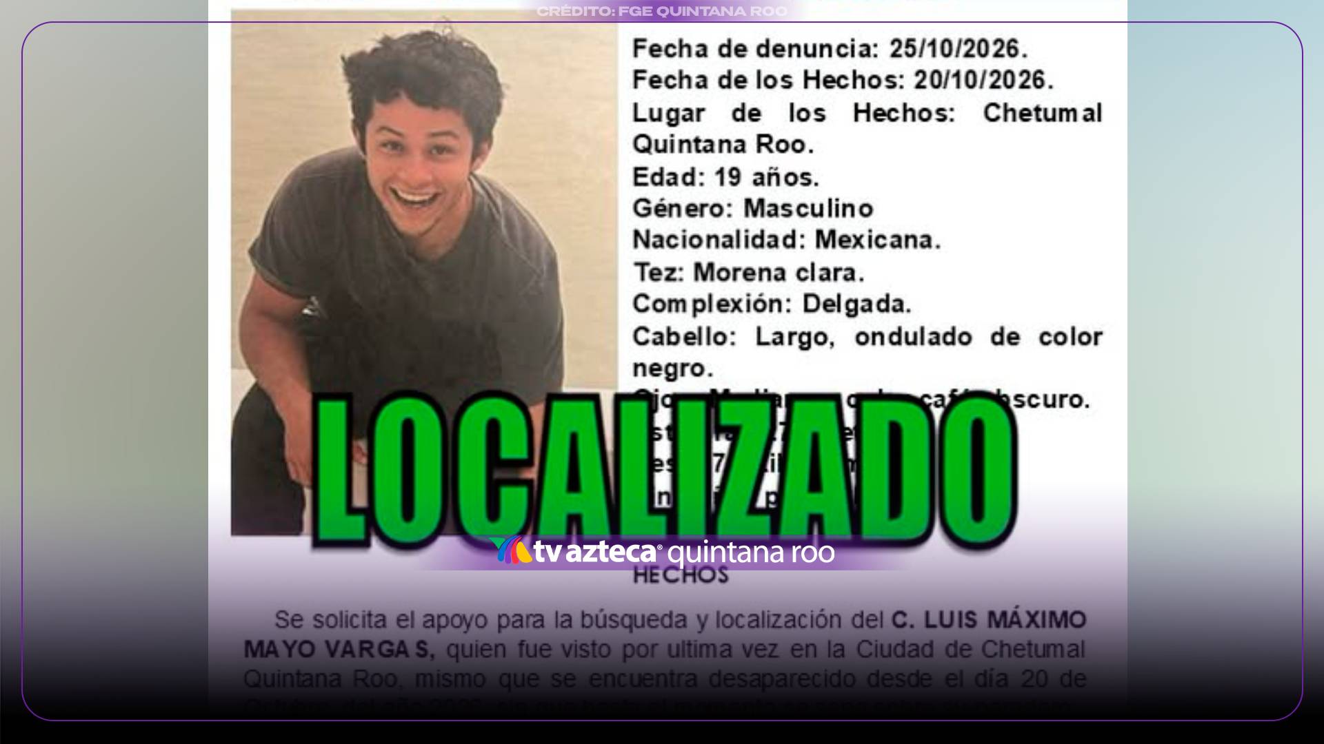 ¡Localizado! Desactivan búsqueda de Luis Máximo Mayo Vargas, desaparecido en Chetumal